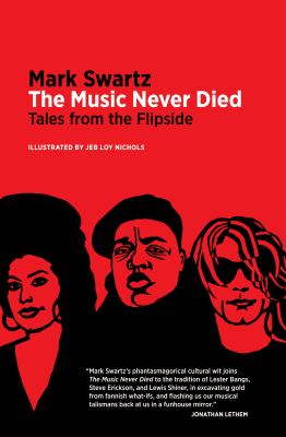 The Music Never Died : Tales from the Flipside