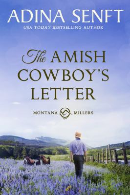 The Amish Cowboy's Letter : Montana Millers 4