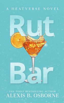 Rut Bar : A Heatverse Novel
