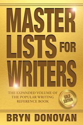Master Lists for Writers : Gold Edition