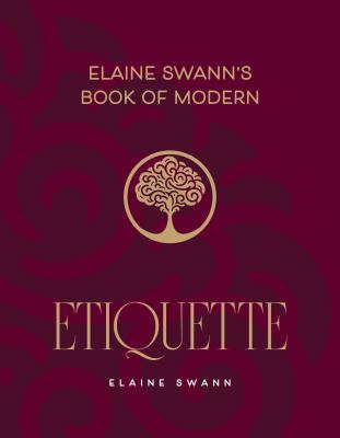 Elaine Swann's Book of Modern Etiquette