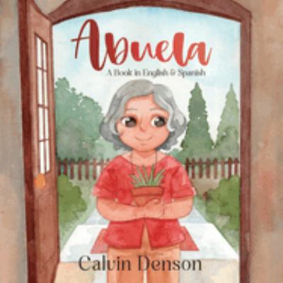 Abuela : A Book in Spanish and English