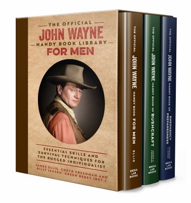 The Official John Wayne Handy Book Library for Men (Boxed Set) : Essential Life Skills and Survival Techniques for the Rugged Individualist