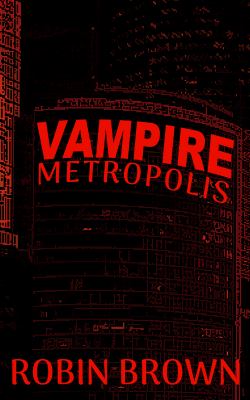 Vampire Metropolis