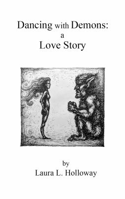 Dancing with Demons : A Love Story