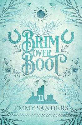 Brim over Boot (the Darling Brothers Book 2) : Alternate Cover