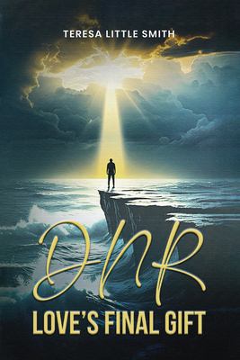 Dnr : Love's Final Gift