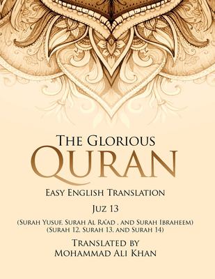 The Glorious Quran : Easy English Translation Juzz 13