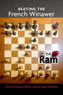 Beating the French Winawer : The H4 Ram