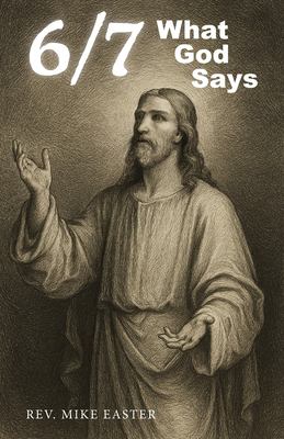 6/7 : What God Says