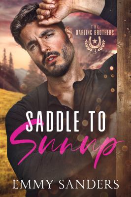 Saddle to Sunup (The Darling Brothers Book 3)