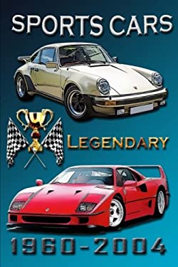 Legendary Sports Cars 1960-2004 : Coloring Book for All Ages