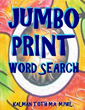 Jumbo Print Word Search : 111 Large Print Word Search Puzzles