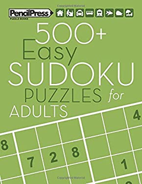 500+ Easy Sudoku Puzzles for Adults: Sudoku Puzzle Books Easy (with answers)