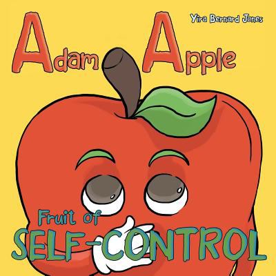 Adam Apple : Fruit of Self-Control