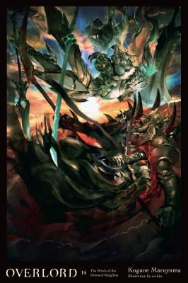 Overlord, Vol. 14 (light Novel) : The Witch of the Doomed Kingdom