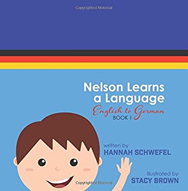 Nelson Learns a Language : English to German