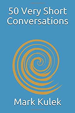 50 Very Short Conversations