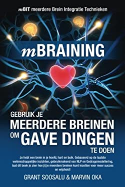 MBraining (Dutch Version) : Gebruik Je Meerdere Breinen Om Gave Dingen Te Doen