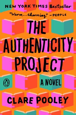 The Authenticity Project : A Novel