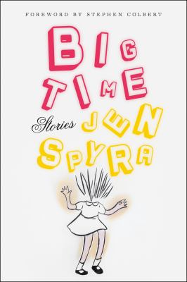 Big Time : Stories