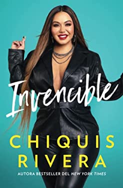 Invencible (Unstoppable Spanish Edition) : Cómo Descubrí Mi Fuerza a Través Del Amor y la Pérdida