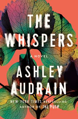 The Whispers : A Novel