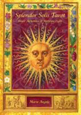Splendor Solis Tarot : Inner Alchemies of Mithraic Light