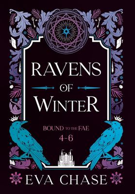Ravens of Winter : Bound to the Fae - Books 4-6