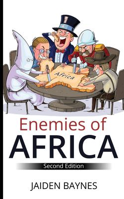 Enemies of Africa : Second Edition