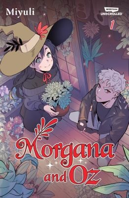 Morgana and Oz : A Webtoon Unscrolled Graphic Novel