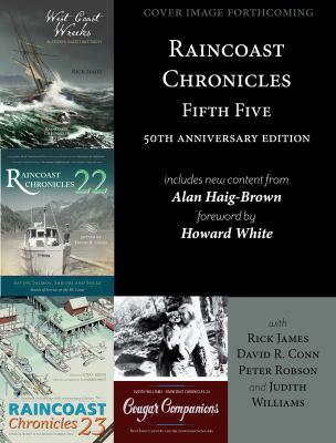 Raincoast Chronicles Fifth Five