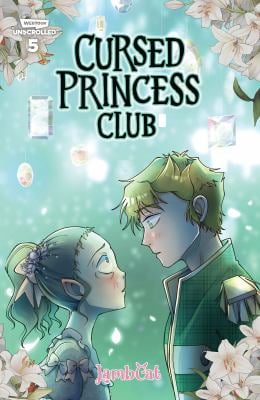 Cursed Princess Club, Vol. 5 : A WEBTOON Unscrolled Graphic Novel