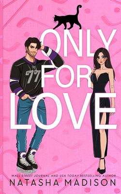 Only for Love : An Opposites Attract, Friends to Lovers, Hockey Romance. (Illustration)