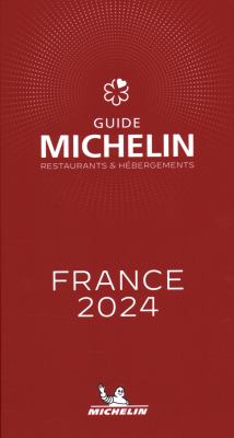 France, 2024 : The Michelin Guide 