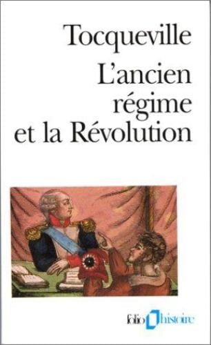 Ancien Regime et la Revolution