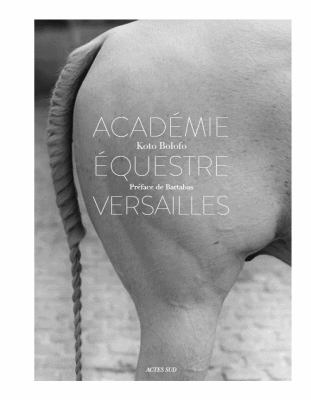L' Academie Equestre de Versailles