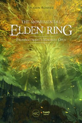 The Monumental Elden Ring : FromSoftware's Magnum Opus