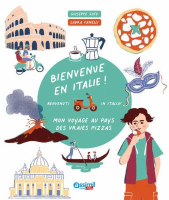Bienvenue en Italie!