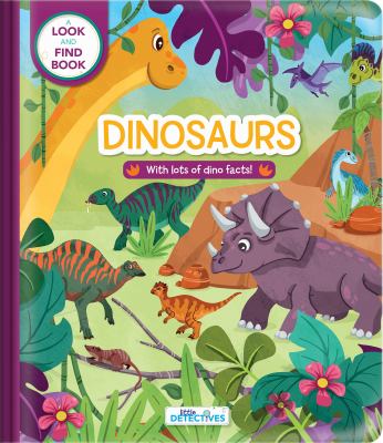 Dinosaurs - Look and Find Book for Kids Ages 3-5