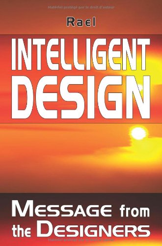 Intelligent Design : Message from the Designers