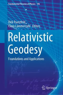 Relativistic Geodesy : Foundations and Applications