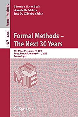 FM 2019: Formal Methods - the Next 30 Years : Third World Congress, Porto, Portugal, October 7-11, 2019, Proceedings
