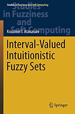 Interval-Valued Intuitionistic Fuzzy Sets