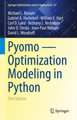 Pyomo -- Optimization Modeling in Python