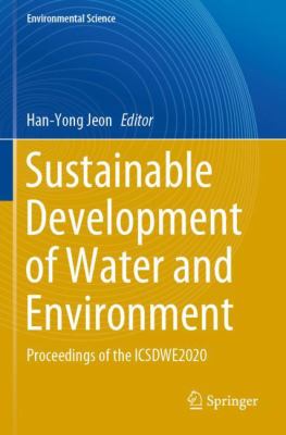Sustainable Development of Water and Environment : Proceedings of the ICSDWE2020