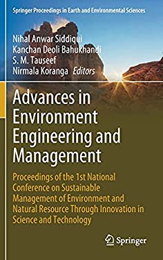 Advances in Environment Engineering and Management : Proceedings of the 1st National Conference on Sustainable Management of Environment and Natural R