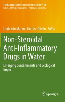 Non-Steroidal Anti-Inflammatory Drugs in Water : Emerging Contaminants and Ecological Impact