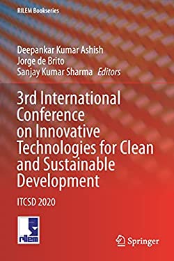 3rd International Conference on Innovative Technologies for Clean and Sustainable Development : Itcsd 2020