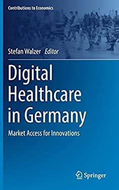Digital Healthcare in Germany : Market Access for Innovations